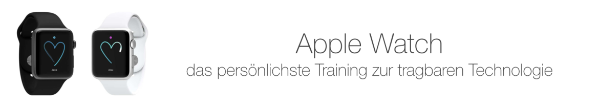 Apple Watch - das persönlichste Training zur tragbaren Technologie